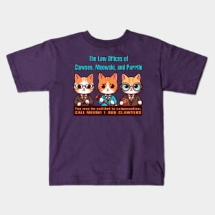 Clawyers get you CATpensation Kids T-Shirt